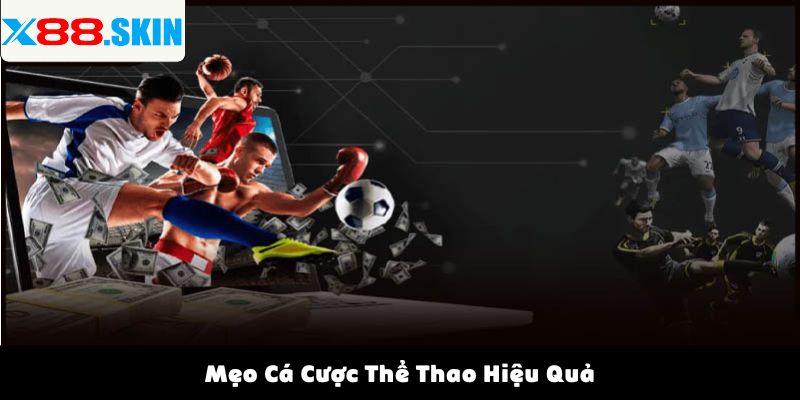Mẹo Cá Cược Thể Thao Hiệu Quả
